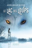 Le lac des loups (eBook, ePUB) Le lac des loups (eBook, ePUB)