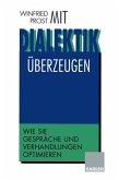 Mit Dialektik überzeugen (eBook, PDF)