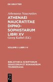 Athenaei Naucratitae Dipnosophistarum libri XV. Volume I (eBook, PDF)