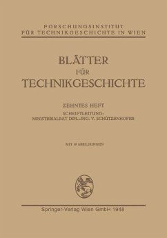 Blätter für Technikgeschichte (eBook, PDF) - Schüt?enhofer, Ministerialrat Dipl-Ing. V.