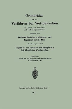 Cover Grundsätze für das Verfahren bei Wettbewerben im Gebiete der Architektur und des Bau-Ingenieurwesens aufgestellt vom Verbande deutscher Architekten und Ingenieur-Vereine 1897 (eBook, PDF)