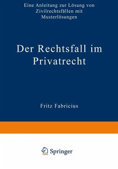 Der Rechtsfall im Privatrecht (eBook, PDF) - Fabricius, Fritz