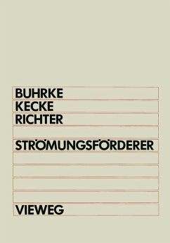 Strömungsförderer (eBook, PDF) - Buhrke, Herbert; Kecke, Hans J.; Richter, Hansjürgen