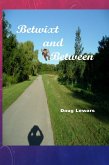 Betwixt and Between (Tales of the Mid-World, #1) (eBook, ePUB)