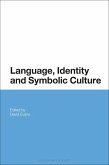 Language, Identity and Symbolic Culture (eBook, ePUB)