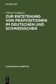 Zur Entstehung von Präpositionen im Deutschen und Schwedischen (eBook, PDF)