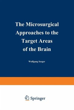 Cover The Microsurgical Approaches to the Target Areas of the Brain (eBook, PDF)