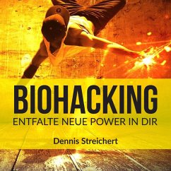 Biohacking (MP3-Download) - Streichert, Dennis