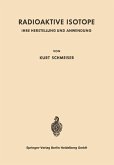 Radioaktive Isotope (eBook, PDF)