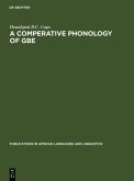 A Comparative Phonology of Gbe (eBook, PDF)