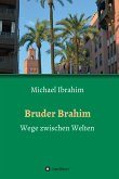 Bruder Brahim (eBook, ePUB)