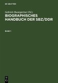 Biographisches Handbuch der SBZ/DDR. Band 1+2 (eBook, PDF)