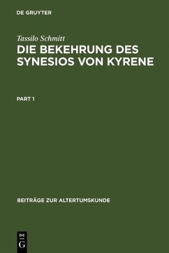 Die Bekehrung des Synesios von Kyrene (eBook, PDF) - Schmitt, Tassilo