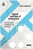 Beyond machines of loving grace (eBook, ePUB)