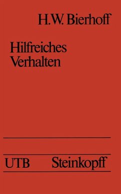 Hilfreiches Verhalten (eBook, PDF) - Bierhoff, H. W. Hilfreiches Verhalten (eBook, PDF) - Bierhoff, H. W.