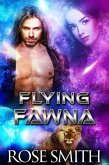 Flying Fawna (Magic, New Mexico) (eBook, ePUB)