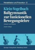 Ballgymnastik zur funktionellen Bewegungslehre (eBook, PDF)