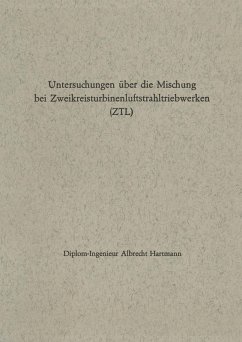 Cover Untersuchungen über die Mischung bei Zweikreisturbinenluftstrahltriebwerken (ZTL) (eBook, PDF)