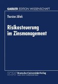 Risikosteuerung im Zinsmanagement (eBook, PDF)