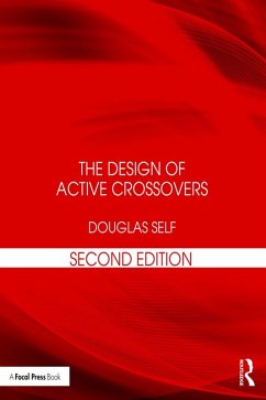 The Design of Active Crossovers (eBook, ePUB) - Self, Douglas