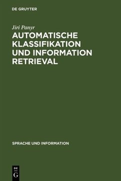 Automatische Klassifikation und Information Retrieval (eBook, PDF) - Panyr, Jiri