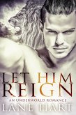 Let Him Reign (eBook, ePUB)