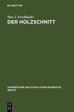 Der Holzschnitt (eBook, PDF) - Friedländer, Max J.