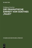 Die dramatische Einheit von Goethes 'Faust' (eBook, PDF)