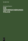 Die Seeversicherungs-Police (eBook, PDF)