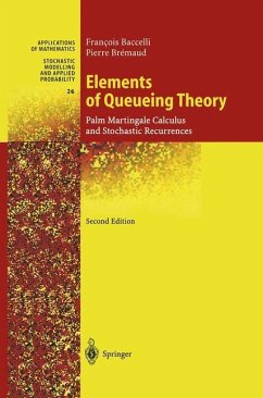 Elements of Queueing Theory (eBook, PDF) - Baccelli, Francois; Bremaud, Pierre