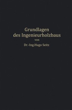 Grundlagen des Ingenieurholzbaus (eBook, PDF) - Seitz, Hugo