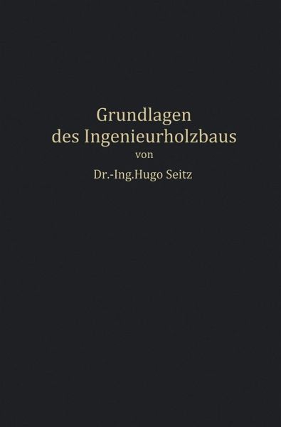 Grundlagen des Ingenieurholzbaus (eBook, PDF) Grundlagen des Ingenieurholzbaus (eBook, PDF)