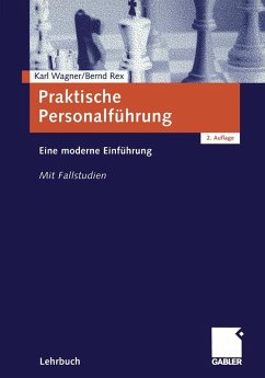 Praktische Personalführung (eBook, PDF) - Wagner, Karl; Rex, Bernd