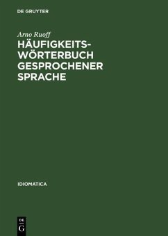 Häufigkeitswörterbuch gesprochener Sprache (eBook, PDF) - Ruoff, Arno
