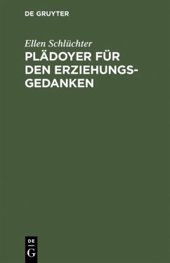 Cover Plädoyer für den Erziehungsgedanken (eBook, PDF)