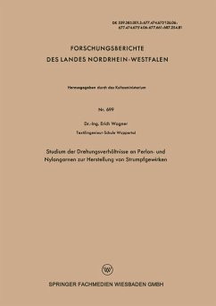 Studium der Drehungsverhältnisse an Perlon- und Nylongarnen zur Herstellung von Strumpfgewirken (eBook, PDF) - Wagner, Erich