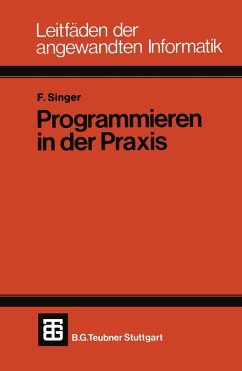 Programmieren in der Praxis (eBook, PDF) - Singer, Friedemann