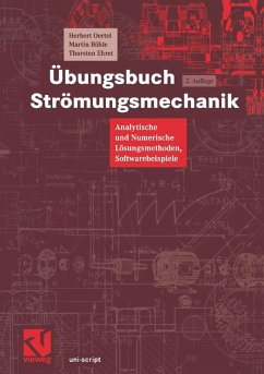 Übungsbuch Strömungsmechanik (eBook, PDF) - Oertel, Herbert; Böhle, Martin; Ehret, Thorsten