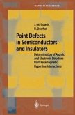 Point Defects in Semiconductors and Insulators (eBook, PDF)