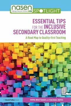 Essential Tips for the Inclusive Secondary Classroom (eBook, ePUB) - Whittaker, Pippa; Hayes, Rachael