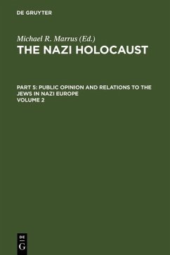 Cover The Nazi Holocaust. Part 5: Public Opinion and Relations to the Jews in Nazi Europe. Volume 2 (eBook, PDF)