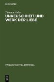 Unkeuschheit und Werk der Liebe (eBook, PDF)