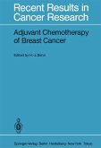 Adjuvant Chemotherapy of Breast Cancer (eBook, PDF)