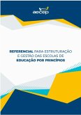 Referencial para estruturação e gestão das escolas de educação por princípios (eBook, ePUB)