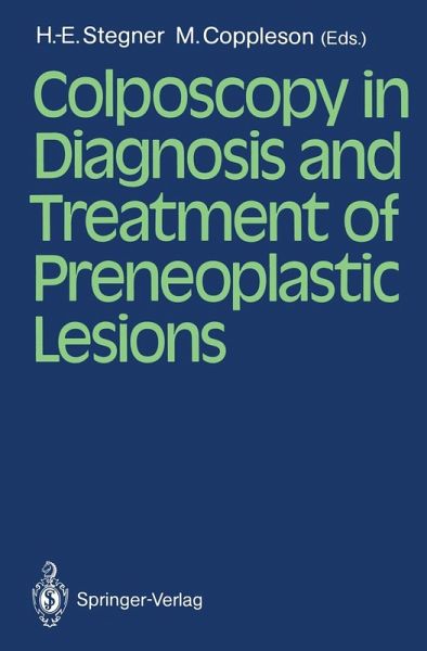 Colposcopy in Diagnosis and Treatment of Preneoplastic Lesions (eBook, PDF)