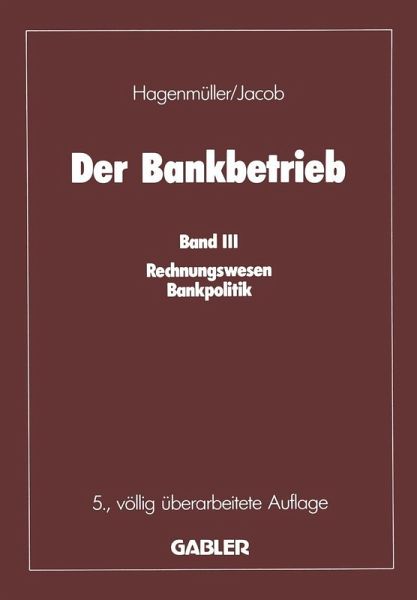 Der Bankbetrieb (eBook, PDF) Der Bankbetrieb (eBook, PDF)