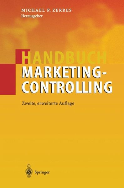 Handbuch Marketing-Controlling (eBook, PDF) Handbuch Marketing-Controlling (eBook, PDF)