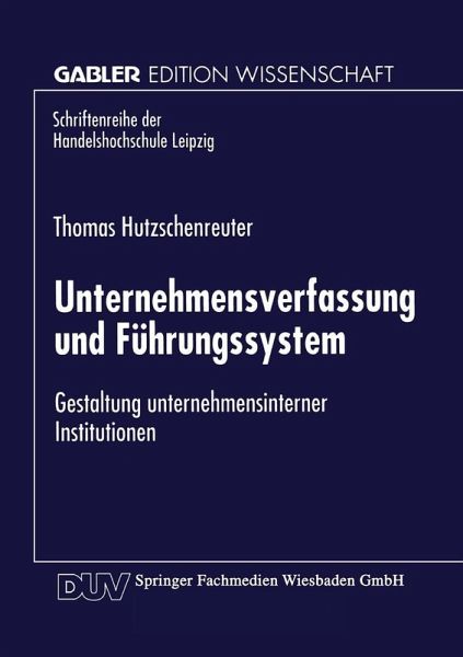 Unternehmensverfassung und Führungssystem (eBook, PDF)