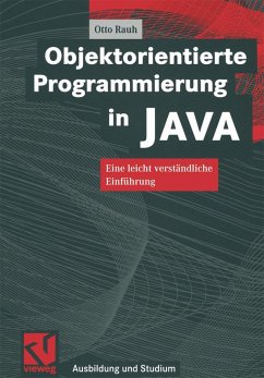 Objektorientierte Programmierung in JAVA (eBook, PDF) - Rauh, Otto