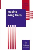 Imaging Living Cells (eBook, PDF)